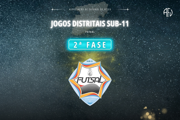 2ª Fase dos Jogos Distritais de Sub 11 Futsal com calendário definido